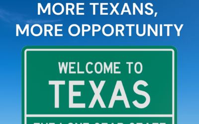 More Texans, More Opportunity